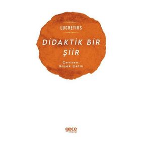 Didaktik Bir Şiir - Lucretius