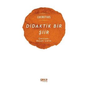 Didaktik Bir Şiir - Lucretius