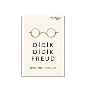 Didik Didik Freud - Serol Teber