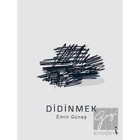 Didinmek / Emin Güneş / İkinci Adam Yayınları