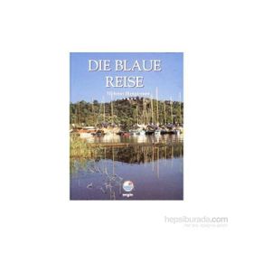 Die Blaue Reise - Mehmet Hengirmen