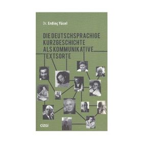 Die Deutschsprachige Kurzgeschichte Als Kommunikative Textsorte - Erdinç Yücel