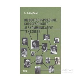 Die Deutschsprachige Kurzgeschichte Als Kommunikative Textsorte - Erdinç Yücel