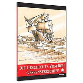 Die Geschichte dem Gespenterschiff - Wilhelm Hauff