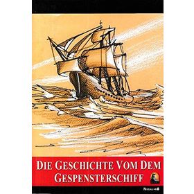 Die Geschichte dem Gespenterschiff - Wilhelm Hauff