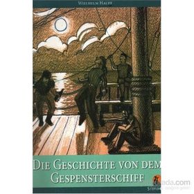 Die Geschichte dem Gespenterschiff - Wilhelm Hauff