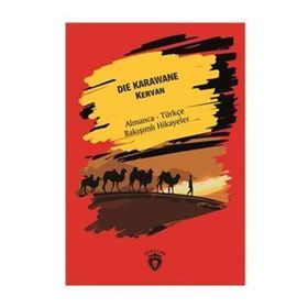 Die Karawane (Kervan) - Kolektif