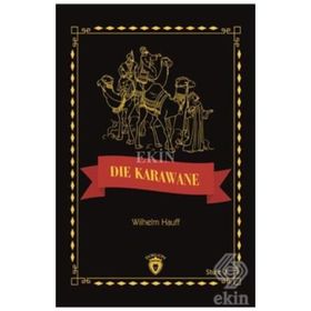Die Karawane Stufe 3 - Wilhelm Hauff