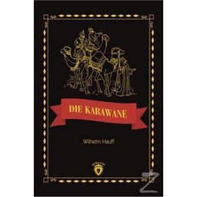 Die Karawane Stufe 3 - Wilhelm Hauff