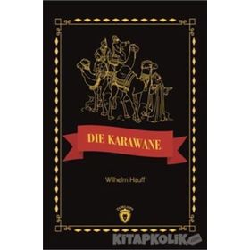 Die Karawane Stufe 3 - Wilhelm Hauff