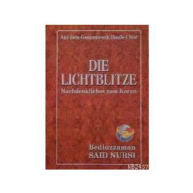 DIE LICHTBLITZE (LEMALAR) (ALMANCA) - BEDİÜZZAMAN SAID NURSI