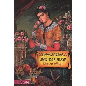 Die Nachtigall und Die Rose - Oscar Wilde