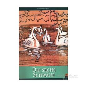 Die Sechs Schwane - Brüder Grimm