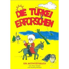 Die Turkei Erforschen - amy chable