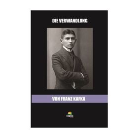 Die Verwandlung - Franz Kafka