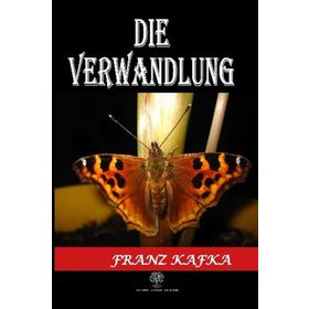 Die Verwandlung - Franz Kafka