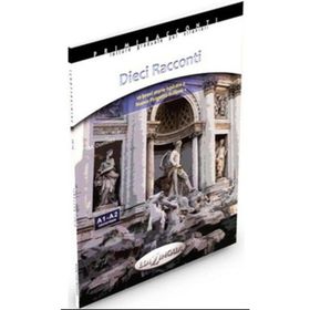 DIECI RACCONTI - İTALYANCA OKUMA KITABI TEMEL SEVIYE (A1-A2) - M. DOMINICI