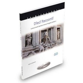 DIECI RACCONTI - İTALYANCA OKUMA KITABI TEMEL SEVIYE (A1-A2) - M. DOMINICI