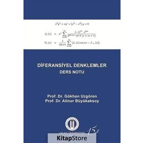 Diferansiyel Denklemler Ders Notu - Gökhan Uzgören Alinur Büyükaksoy