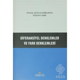 Diferansiyel Denklemler Ve Fark Denklemleri - Ünsal Ozan Kahraman