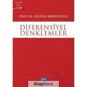 Diferensiyel Denklemler - Hüseyin Bereketoğlu