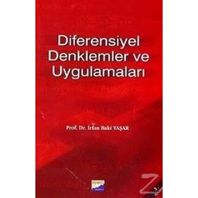 DIFERENSIYEL DENKLEMLER VE UYGULAMALAR - İRFAN BAKI YAŞAR