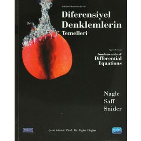 DIFERENSIYEL DENKLEMLERIN TEMELLERI - ARTHUR DAVID SNIDER;EDWARD B. SAFF;R. KENT NAGLE