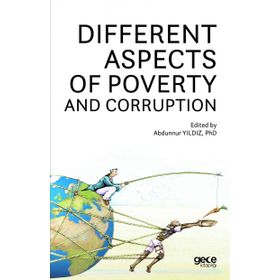 Different A Spects Of Poverty And Corruption - Abdunnur Yıldız