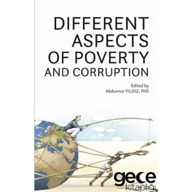 Different A Spects Of Poverty And Corruption - Abdunnur Yıldız