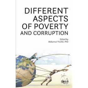 Different A Spects Of Poverty And Corruption - Abdunnur Yıldız