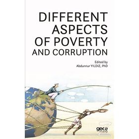 Different A Spects Of Poverty And Corruption - Abdunnur Yıldız