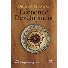 Different Aspects of Economic Development - Abdülmecit Yıldırım