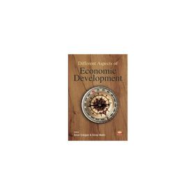 Different Aspects of Economic Development - Abdülmecit Yıldırım