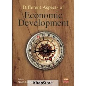 Different Aspects of Economic Development - Abdülmecit Yıldırım