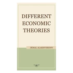 Different Economic Theories / Jemal Alakhverdov