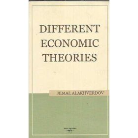 Different Economic Theories / Jemal Alakhverdov