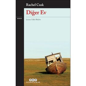 Diğer Ev - Rachel Cusk