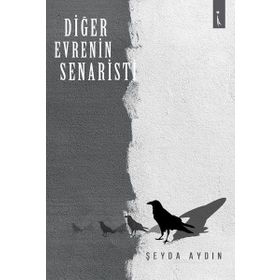Diğer Evrenin Senaristi - Şeyda Aydın