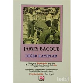 DİĞER KAYIPLAR - JAMES BACQUE