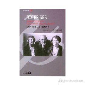 DİĞER SES: SANDOR FERENCZI VE PSIKANALITIK TEDAVIYE KATKISI - EMANUEL BERMAN