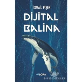 Dijital Balina-İsmail Pişer