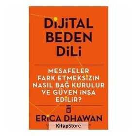 Dijital Beden Dili - Erica Dwahan