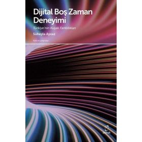 Dijital Boş Zaman Deneyimi Doruk Yayınları
