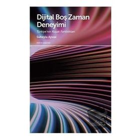 Dijital Boş Zaman Deneyimi Doruk Yayınları
