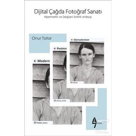 Dijital Çağda Fotoğraf Sanatı - Onur Tatar