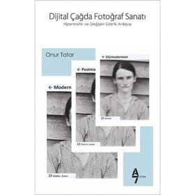 Dijital Çağda Fotoğraf Sanatı - Onur Tatar