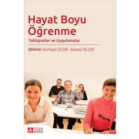 Dijital Çağda Hayat Boyu Öğrenme - Pegem Akademi Yayıncılık