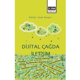 Dijital Çağda İletişim - Kolektif