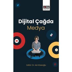 Dijital Çağda Medya Eğitim Yayınevi