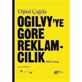 Dijital Çağda Ogilvy'ye Göre Reklamcılık - Miles Young